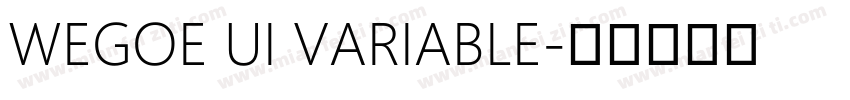 WEGOE UI VARIABLE字体转换